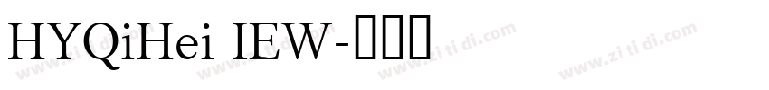 HYQiHei IEW字体转换